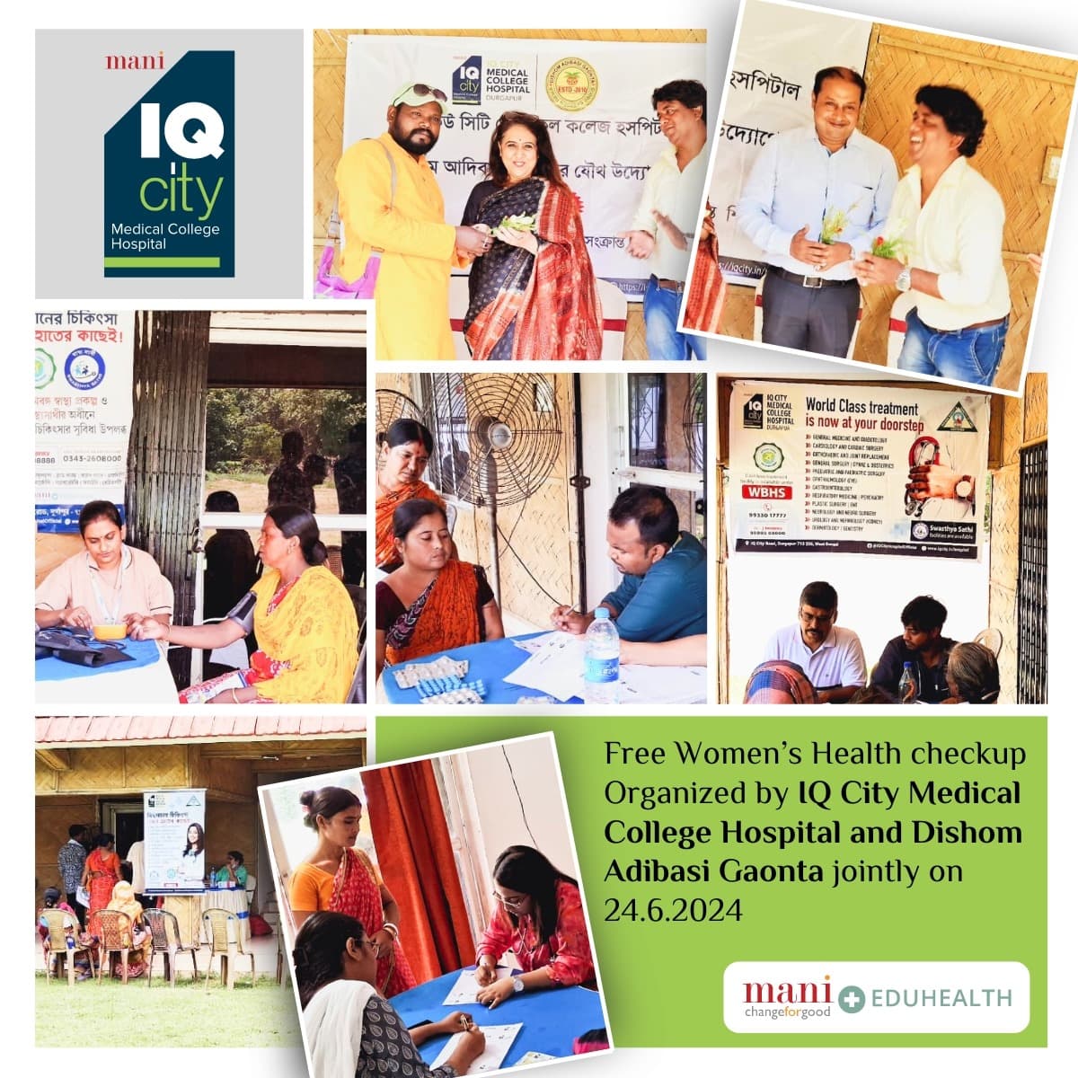 Free Women's Health checkup Organized by IQ City Medical College Hospital and Dishom Adibasi Gaonta jointly on 24.6.2024